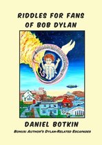 Riddles for Fans of Bob Dylan: Bonus