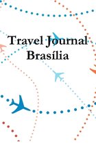 Travel Journal Brasilia