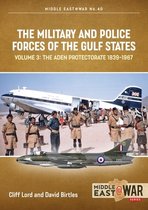 Middle East@War-The Military and Police Forces of the Gulf States Volume 4