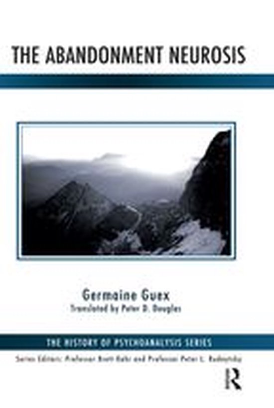 The History of Psychoanalysis Series - The Abandonment Neuro ... - cover