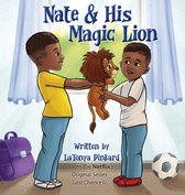 Nate & His Magic Lion