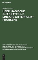 UEber Magische Quadrate Und Lineare Gitterpunktprobleme