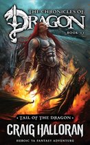 Tail of the Dragon: The Chronicles of Dragon - Book 11