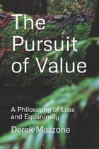 The Pursuit of Value
