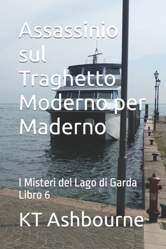 Foto: I misteri del lago di garda assassinio sul traghetto moderno per maderno