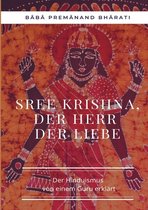 Sree Krishna, der Herr der Liebe