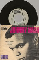 JOHNNY NASH -CUPID 7 " vinyl