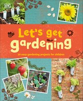 Lets Get Gardening