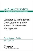 IAEA Safety Standards Series- Leadership, Management and Culture for Safety in Radioactive Waste Management