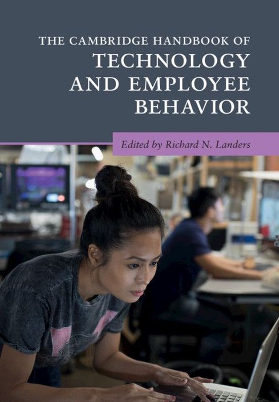 Cambridge Handbooks in Psychology - The Cambridge Handbook of Technology and Employee Behavior