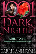 Montgomery Ink: Colorado Springs - Ashes to Ink: A Montgomery Ink: Colorado Springs Novella