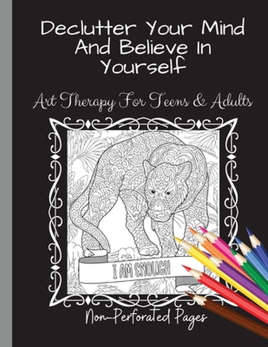 Declutter Your Mind And Believe In Yourself - cover
