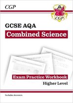 CGP AQA GCSE Combined Science- GCSE Combined Science AQA Exam Practice Workbook - Higher (includes answers)