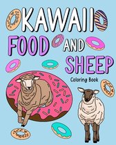 Kawaii Food and Sheep Coloring Book