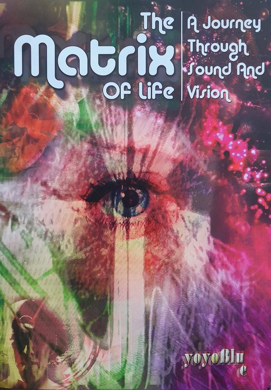 The Matrix of Life: A Journey through Sound and Vision