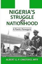 Nigeria's Struggle for Nationhood