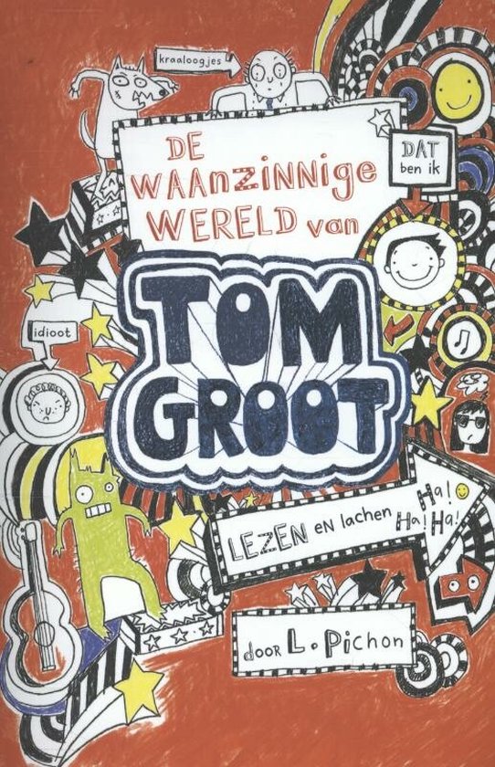 De waanzinnige wereld van Tom Groot - cover
