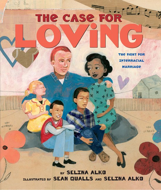 The Case for Loving Fight for Interracial Marriage The Fight for Interracial Marriage