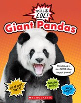 Giant Pandas (Wild Life Lol!) (Library Edition)
