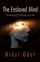 The Enslaved Mind