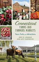 Farms and Farmers Markets - Connecticut Farms and Farmers Markets