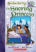 The Snoring Princess Branches Book Once Upon a Fairy Tale 4, 4