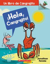 Libro de Cangrejito- �Hola, Cangrejito! (Hello, Crabby!)