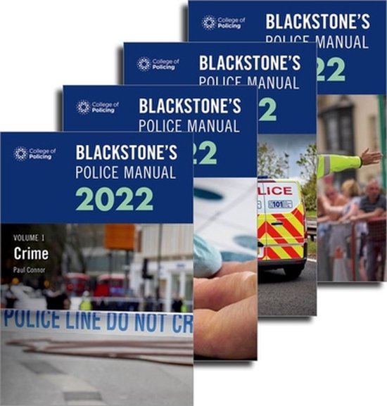 Blackstone's Police Manuals Four Volume Set 2022, Paul Connor