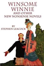 Winsome Winnie and Other New Nonsense Novels