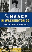 American Heritage- NAACP in Washington, D.C.