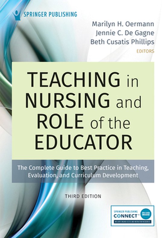 Teaching in Nursing and Role of the Educator 9780826152626 Marilyn