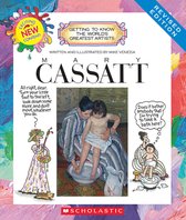 Getting to Know the World's Greatest Artists- Mary Cassatt (Revised Edition) (Getting to Know the World's Greatest Artists)
