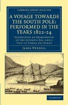 Voyage Towards the South Pole: Performed in the Years 1822-2