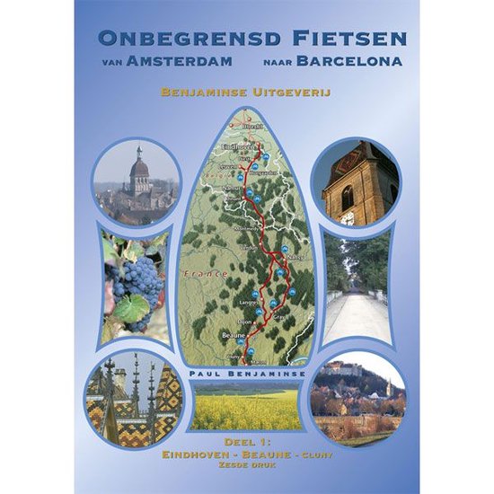 Onbegrensd fietsen van Amsterdam naar Barcelona / deel 1 Ein ... - cover
