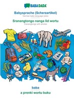 BABADADA, Babysprache (Scherzartikel) - Sranangtongo with articles (in srn script), baba - visual dictionary (in srn script)