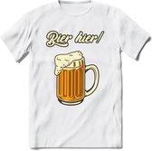 Bier Hier! T-Shirt | Bier Kleding | Feest | Drank | Grappig Verjaardag Cadeau | - Wit - L