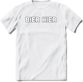 Bier Hier T-Shirt | Bier Kleding | Feest | Drank | Grappig Verjaardag Cadeau | - Wit - XL