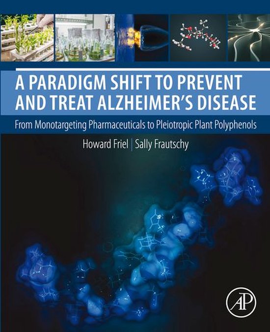 A Paradigm Shift to Prevent and Treat Alzheimer's Disease - cover
