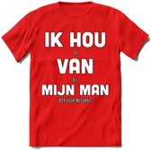 Ik Hou Van Mijn Man T-Shirt | Bier Kleding | Feest | Drank | Grappig Verjaardag Cadeau | - Rood - XL