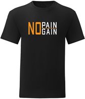 Fitness T-Shirt - Gym T-shirt - Work Out T-shirt - Sport T-Shirt - Regular Fit T-Shirt - Fun - Fun Tekst - Sporten - No Pain No Gain - Zwart - XS