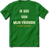 Ik Hou Van Mijn Vriendin T-Shirt | Bier Kleding | Feest | Drank | Grappig Verjaardag Cadeau | - Donker Groen - 3XL