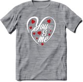 You and My - Valentijn T-Shirt | Grappig Valentijnsdag Cadeautje voor Hem en Haar | Dames - Heren - Unisex | Kleding Cadeau | - Donker Grijs - Gemaleerd - S