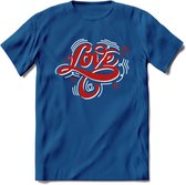 Love - Valentijn T-Shirt | Grappig Valentijnsdag Cadeautje voor Hem en Haar | Dames - Heren - Unisex | Kleding Cadeau | - Donker Blauw - 3XL