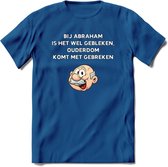Bij abraham is het wel gebleken T-Shirt | Grappig Abraham 50 Jaar Verjaardag Kleding Cadeau | Dames – Heren - Donker Blauw - L