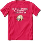 50 is pas het begin T-Shirt | Grappig Abraham 50 Jaar Verjaardag Kleding Cadeau | Dames – Heren - Roze - L