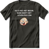 50 is pas het begin T-Shirt | Grappig Abraham 50 Jaar Verjaardag Kleding Cadeau | Dames – Heren - Donker Grijs - XXL