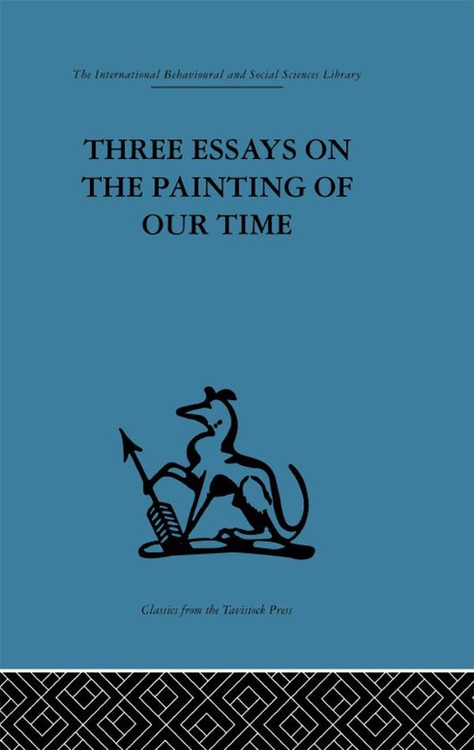 Three Essays on the Painting of our Time - cover