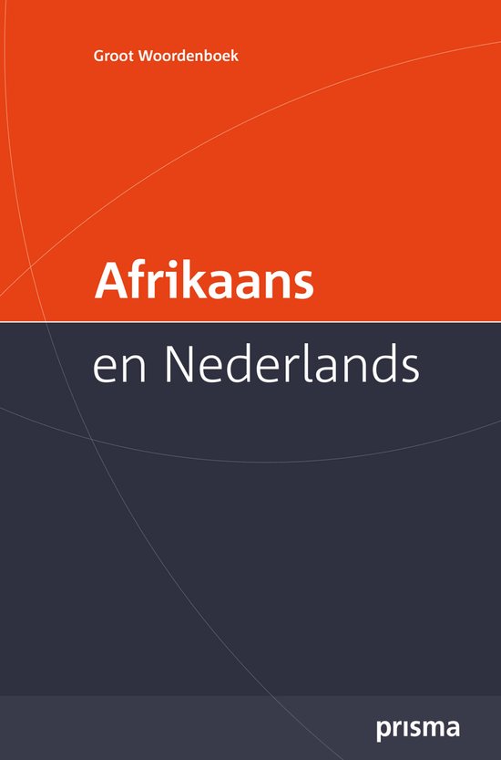 Prisma Groot Woordenboek Afrikaans en Nederlands / Large Afr ... - cover