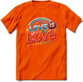 Love Is Love | Pride T-Shirt | Grappig LHBTIQ+ / LGBTQ / Gay / Homo / Lesbi Cadeau Shirt | Dames - Heren - Unisex | Tshirt Kleding Kado | - Oranje - L