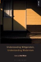 Understanding Wittgenstein, Understanding Modernism